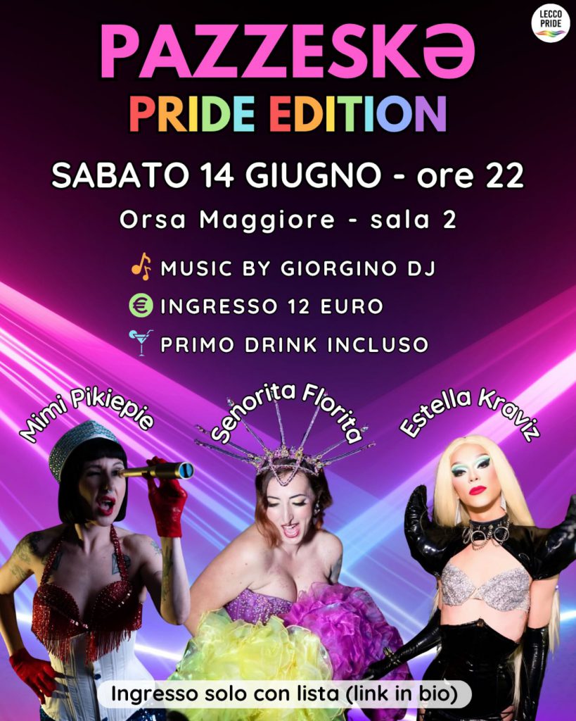 SERATA POST LECCO PRIDE ALL'ORSA MAGGIORE
