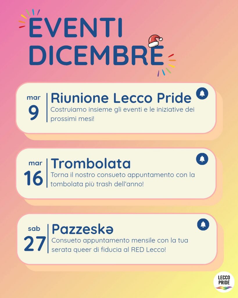 APPUNTAMENTI DICEMBRE RENZO E LUCIO E LECCO PRIDE
