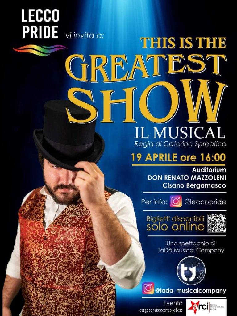 THIS IS ME GREATEST SHOW A LECCO