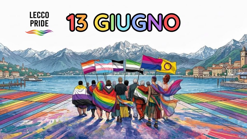 LECCO PRIDE 2026 13 GIUGNO