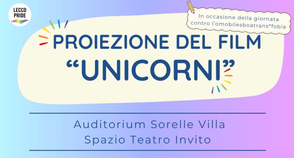 PROIEZIONE DEL FIL UNICORNI A LECCO