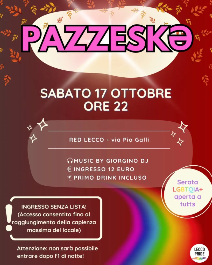 SERATA LECCO PRIDE PAZZESKA AL RED